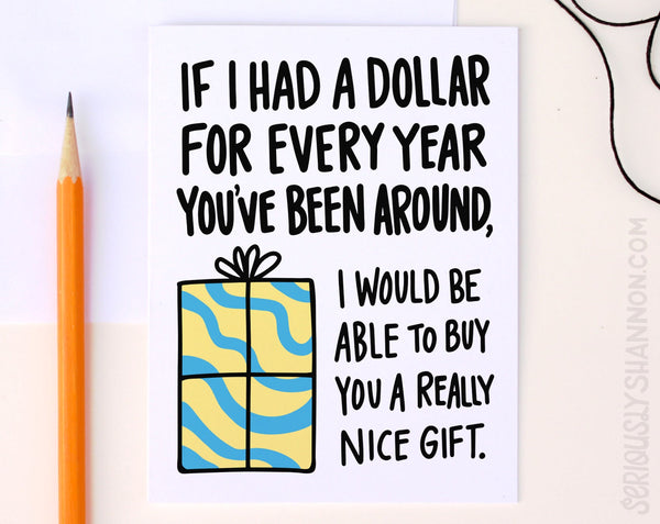 If I had a Dollar Birthday Card