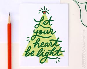 Let Your Heart Be Light Holiday Card