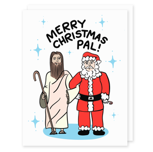Merry Christmas Pal! Holiday Card