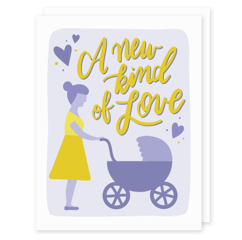 New Kind Of Love Baby Card