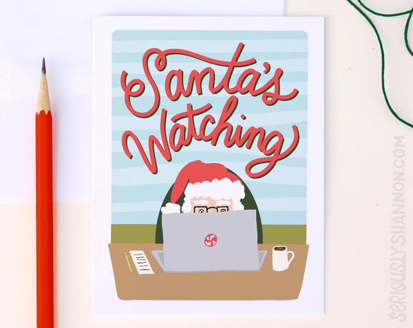 Santa's Watching Holiday Card