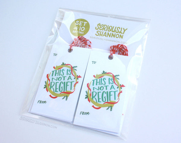 This Is Not A Regift Set Of 10 Gift Tags