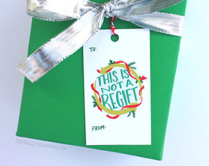 This Is Not A Regift Set Of 10 Gift Tags
