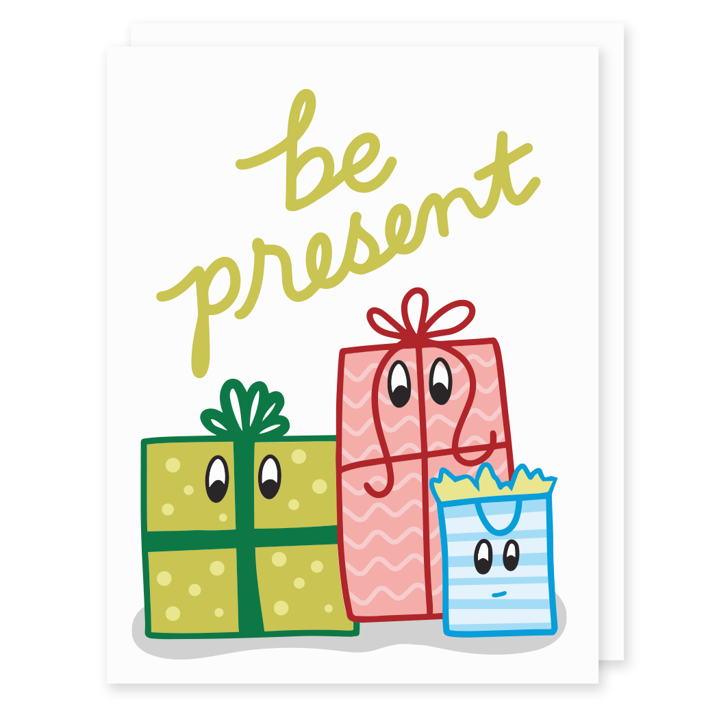 Be Present Holiday Card
